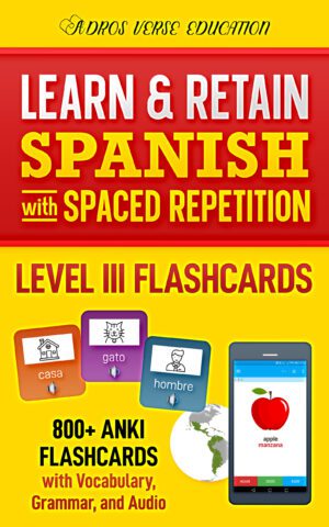 Spanish Anki Deck: Level III