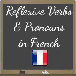 reflexive-verbs-and-pronouns-in-french